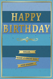 A serene yet festive birthday card is shown standing upright, its calm design echoing the easy rhythm of life around Feltham's tree-lined streets. The card's face is washed in wide, horizontal stripes of blue that progress from a dark, confident navy at the base, through nuanced denim and teal bands, to a lighter, airy blue towards the top, creating a smooth ombré effect that feels like watching daylight slowly brighten. Centered on this layered backdrop, the greeting HAPPY BIRTHDAY appears in striking gold capital letters, embossed so that each character catches the light in a soft, metallic shimmer. Just underneath rests a delicate golden flourish-an elegant, scrolling motif that gently separates the main message from the words below. Three slender gold banners sit beneath this flourish, neatly stacked and each carrying a friendly instruction: Relax, have a great day, and and enjoy! Together they read like a quiet reminder to slow down and savour the celebration. A thin gold border runs around the entire front of the card, visually containing the rich blues and shimmering accents in a cohesive frame. The surface of the card looks smooth and velvety, while the raised gold lettering and banners offer a more tactile, glossy contrast under the fingertips. The atmosphere of the design is both soothing and joyful, ideal for someone who appreciates understated style. You can imagine this card resting beside fresh birthday blooms in a Feltham living room, the gold catching stray sunbeams while the blue stripes echo the calm of a relaxed, happy day.